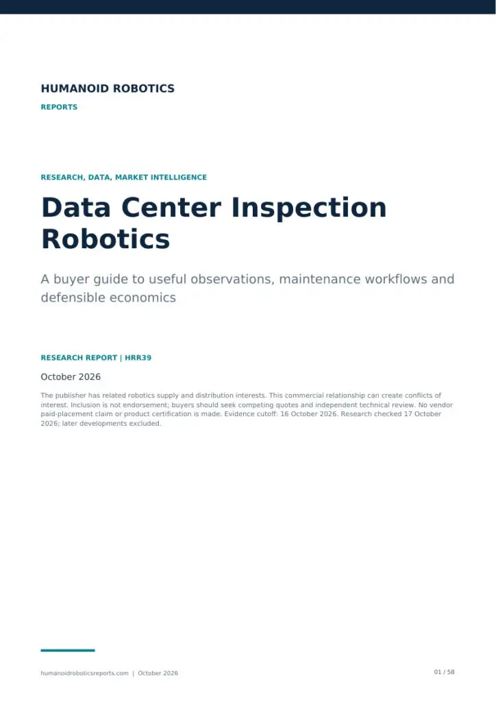 Cover of Data Center Inspection Robotics: A buyer guide to useful observations, maintenance workflows and defensible economics, edition 2026.10.